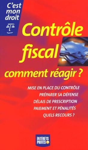 Contrôle fiscal : comment réagir ? Books