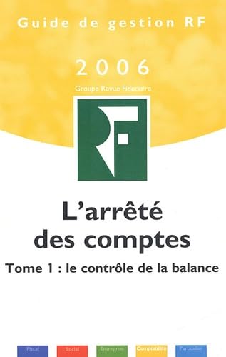 L'arrêté des comptes: Tome 1, Le contrôle de la balance book