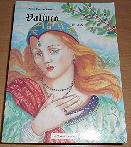 Valinco : Roman à l'époque de la Renaissance Books