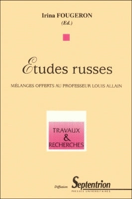 Etudes russes. Vol. 1. Mélanges offerts au professeur Louis Allain book