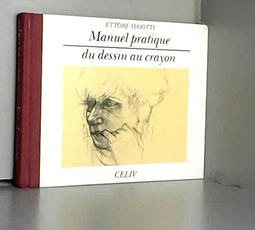 Manuel pratique du dessin au crayon Books