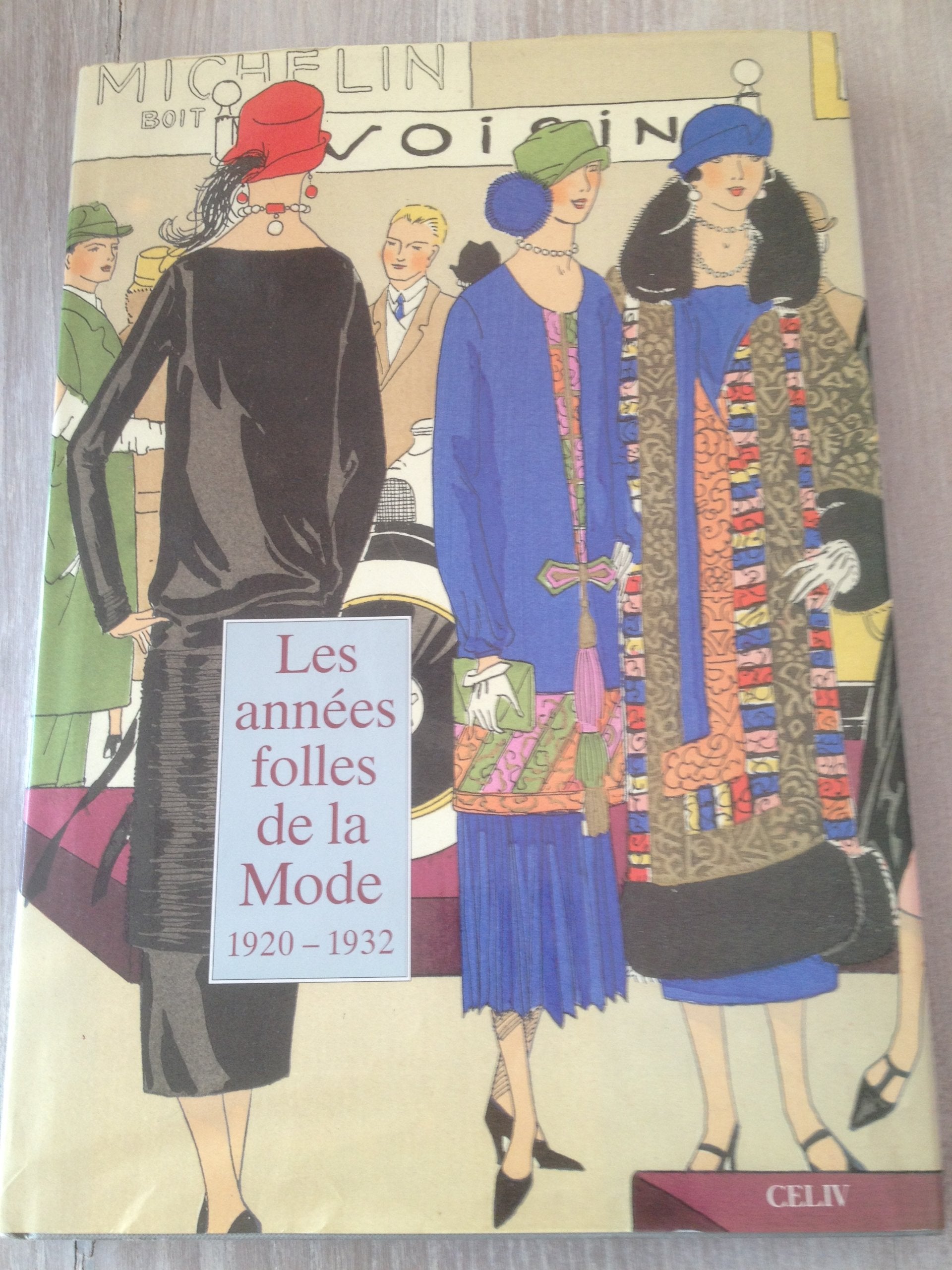 Annees folles de la mode 1920 1932 Books
