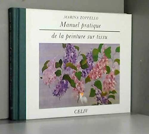 manuel pratique de la peinture sur tissu Books