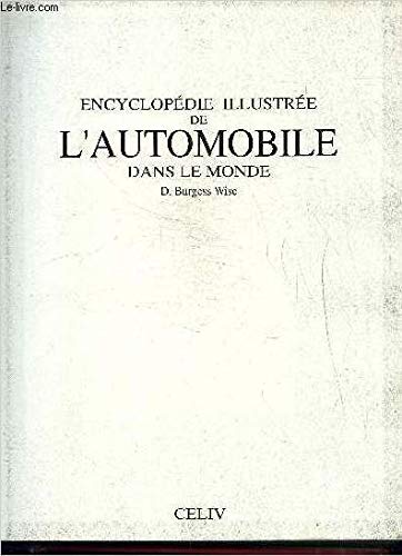 ENCYCLOPEDIE ILLUSTREE DE L'AUTOMOBILE DANS LE MONDE Books