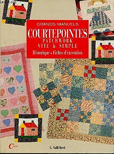 Courtepointes - Patchwork vite et simple Books