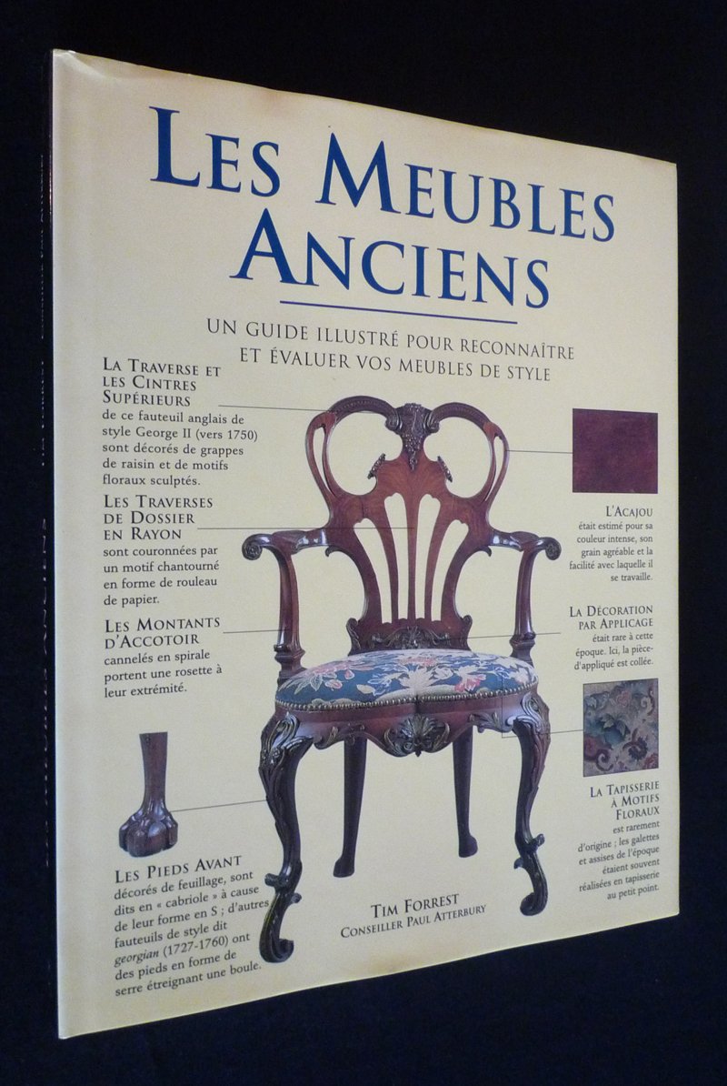 Les Meubles anciens : un guide illustré pour reconnaître et évaluer vos meubles de style book