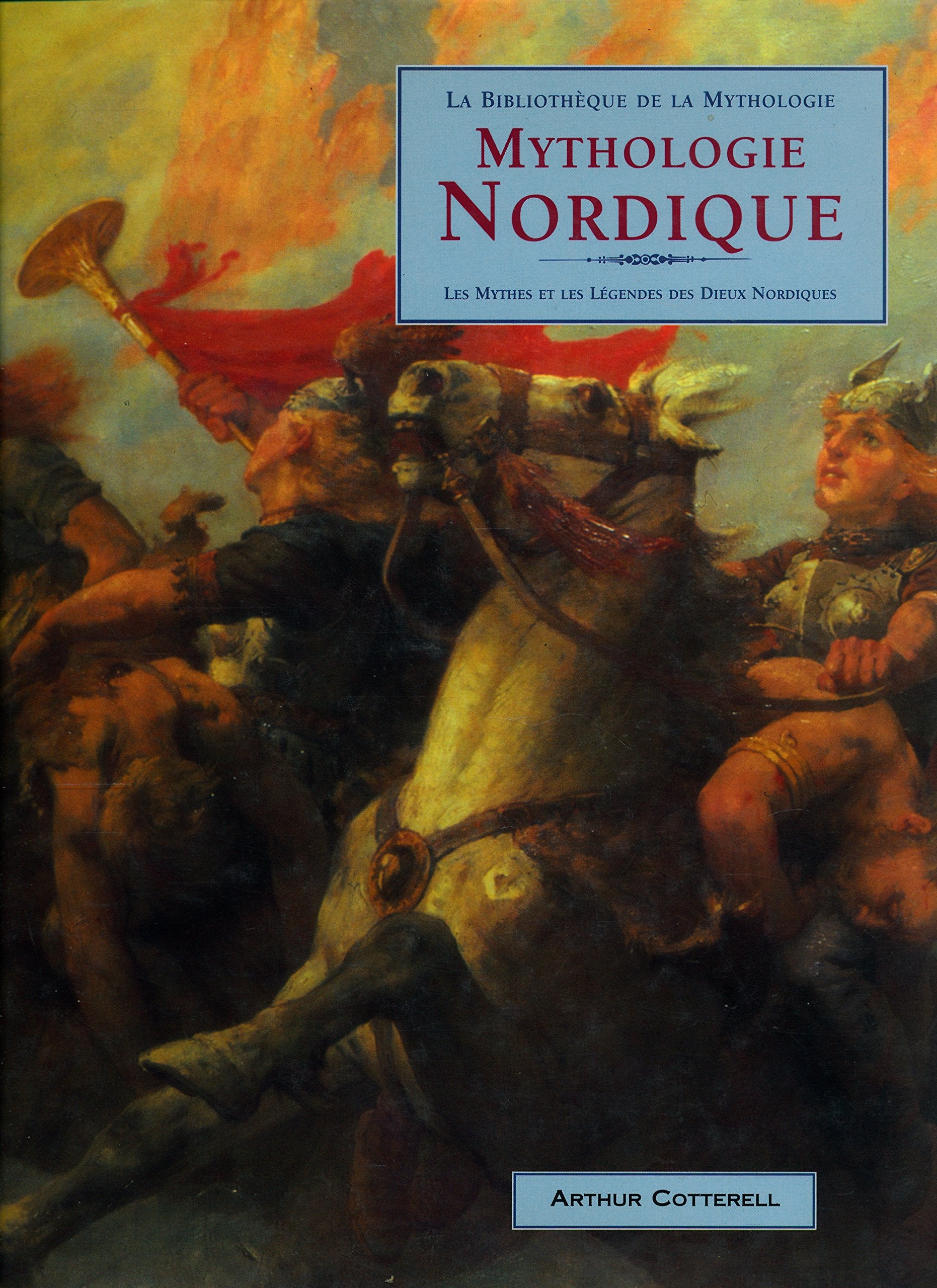 Mythologie nordique : Les mythes et les légendes des dieux nordiques Books
