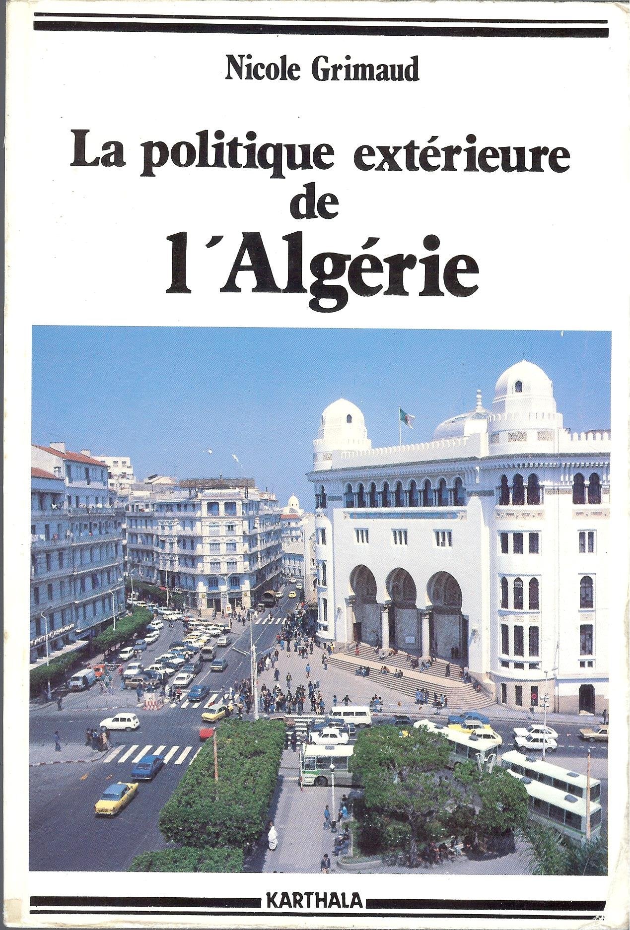 La Politique extérieure de l'Algérie book