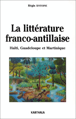 La littérature franco-antillaise Contemporary literature