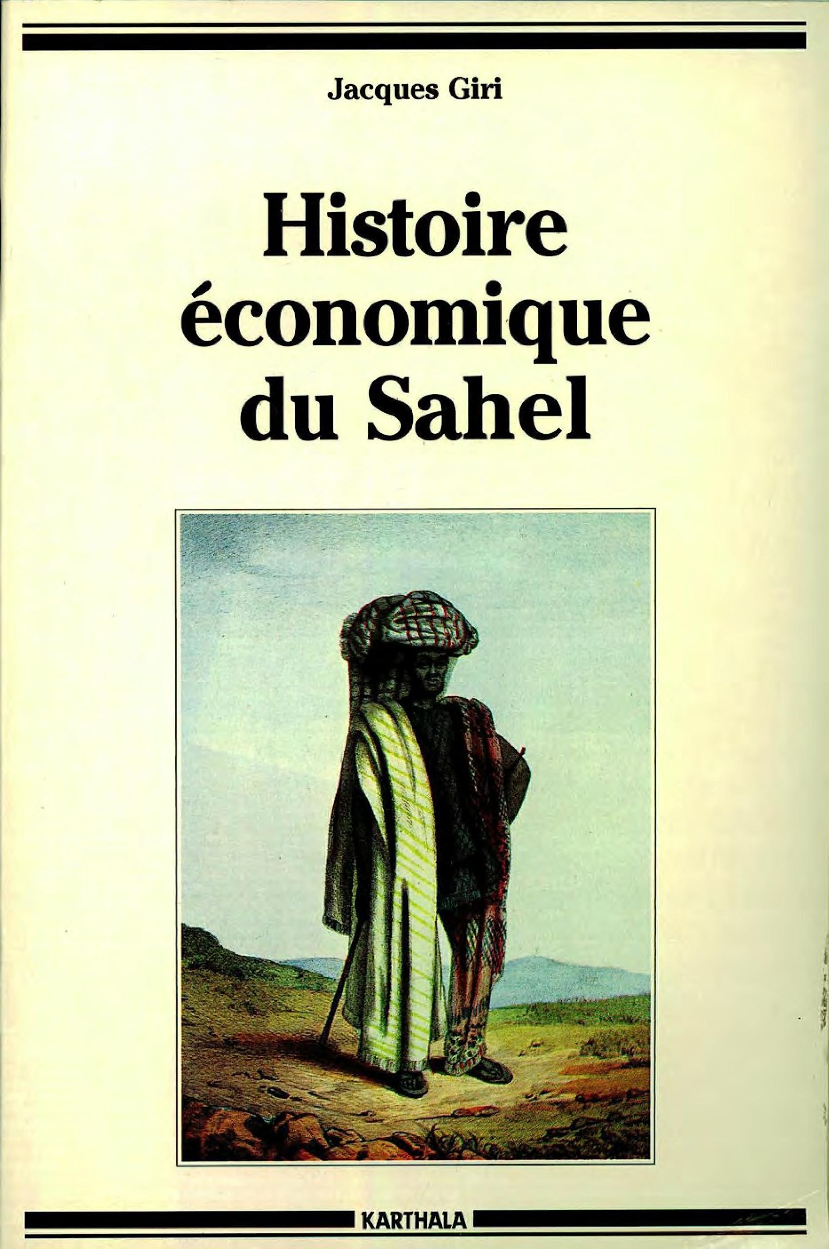 Histoire économique du Sahel : des empires à la colonisation Books
