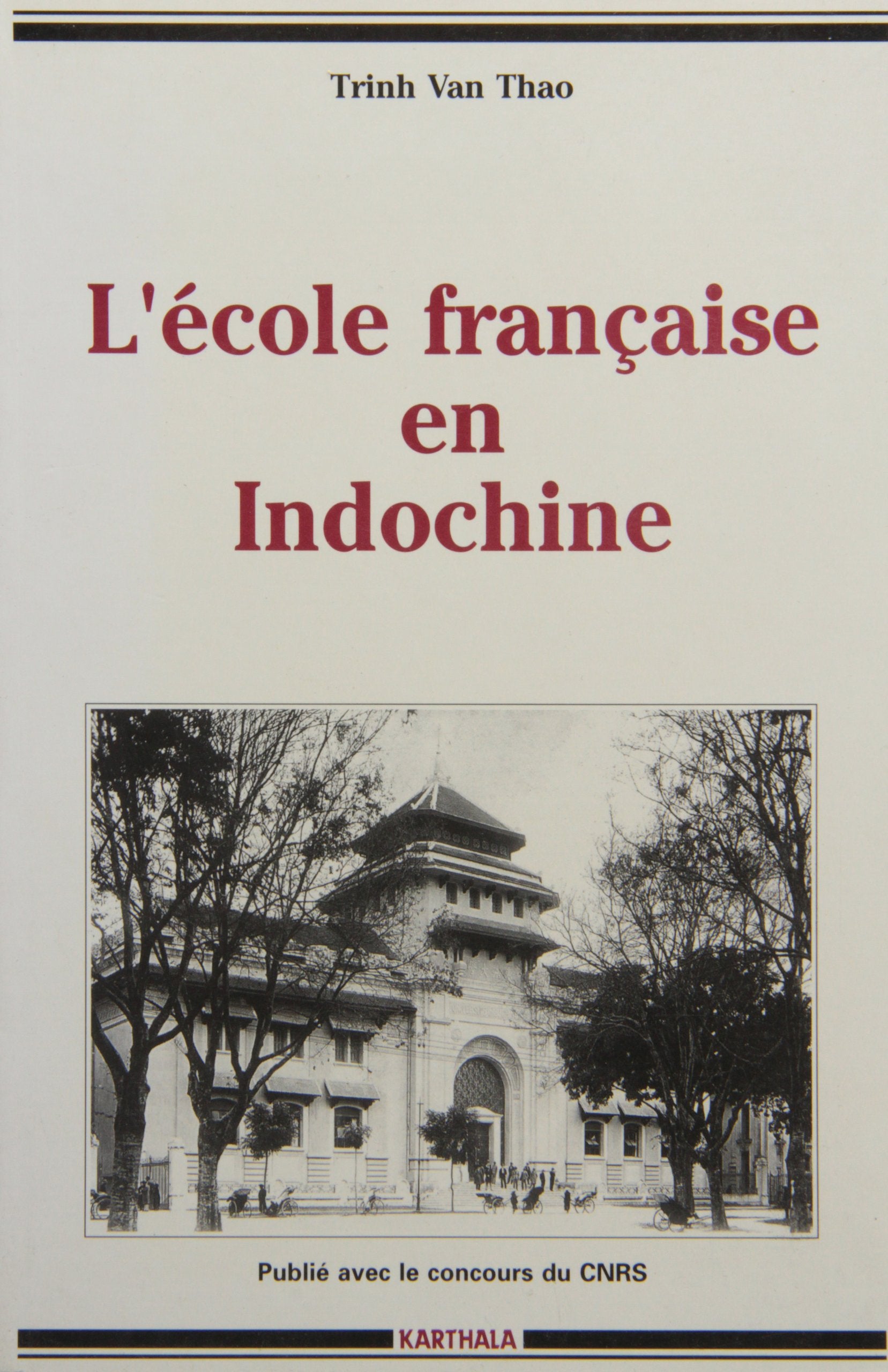 L'École française en Indochine book