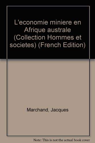 L'économie minière en Afrique australe Books