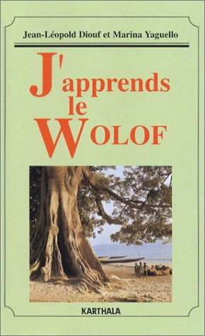 J'apprends le Wolof (coffret de 4 cassettes) (Dictionnaires E) Books