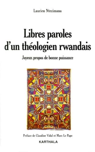 Libres paroles d'un théologien rwandais Religion & Esotericism
