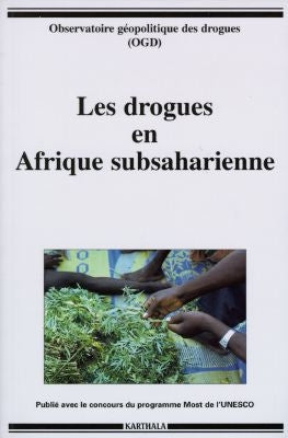 Les drogues en Afrique subsaharienne book