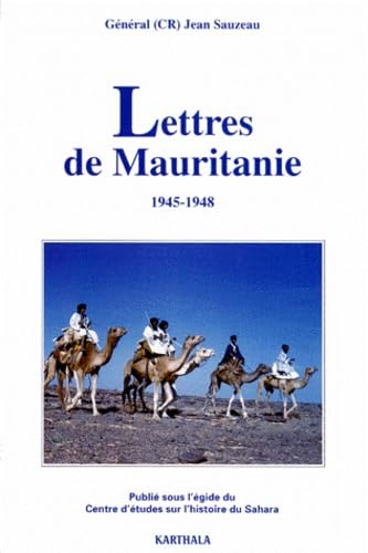 Lettres de Mauritanie : 1945-1948 book