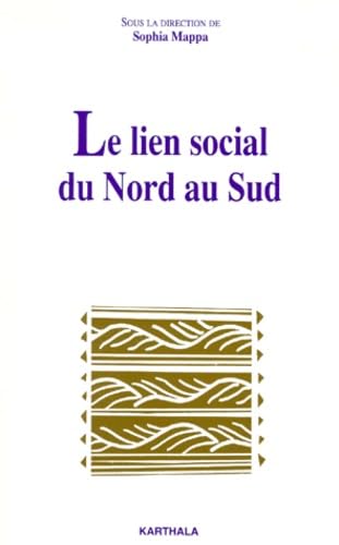 Le Lien social du Nord au Sud book