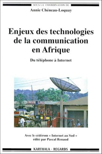 Enjeux des technologies de la communication en Afrique : Du téléphone à internet book