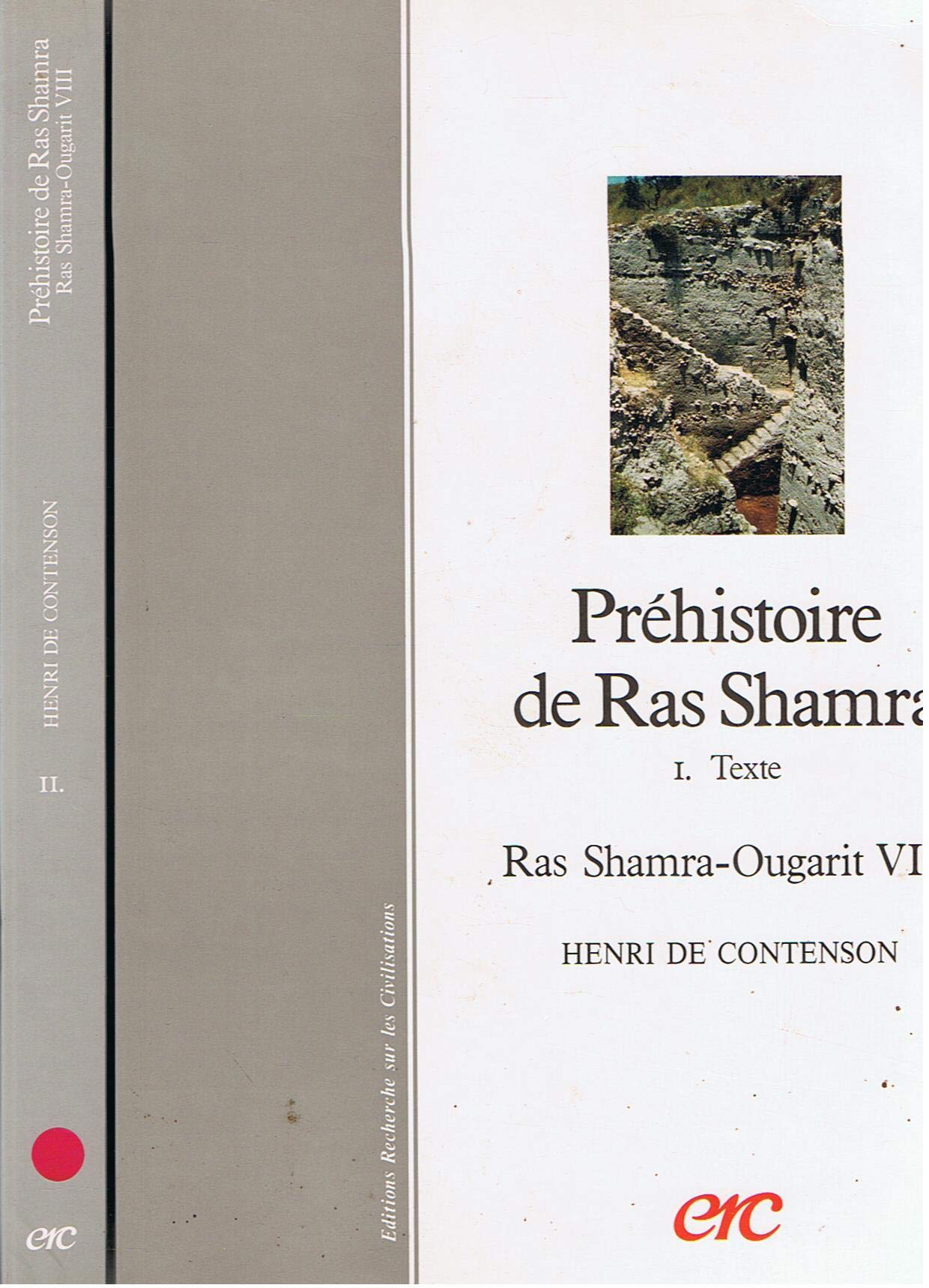 Ras Shamra-Ougarit. Vol. 8. Préhistoire de Ras Shamra Books