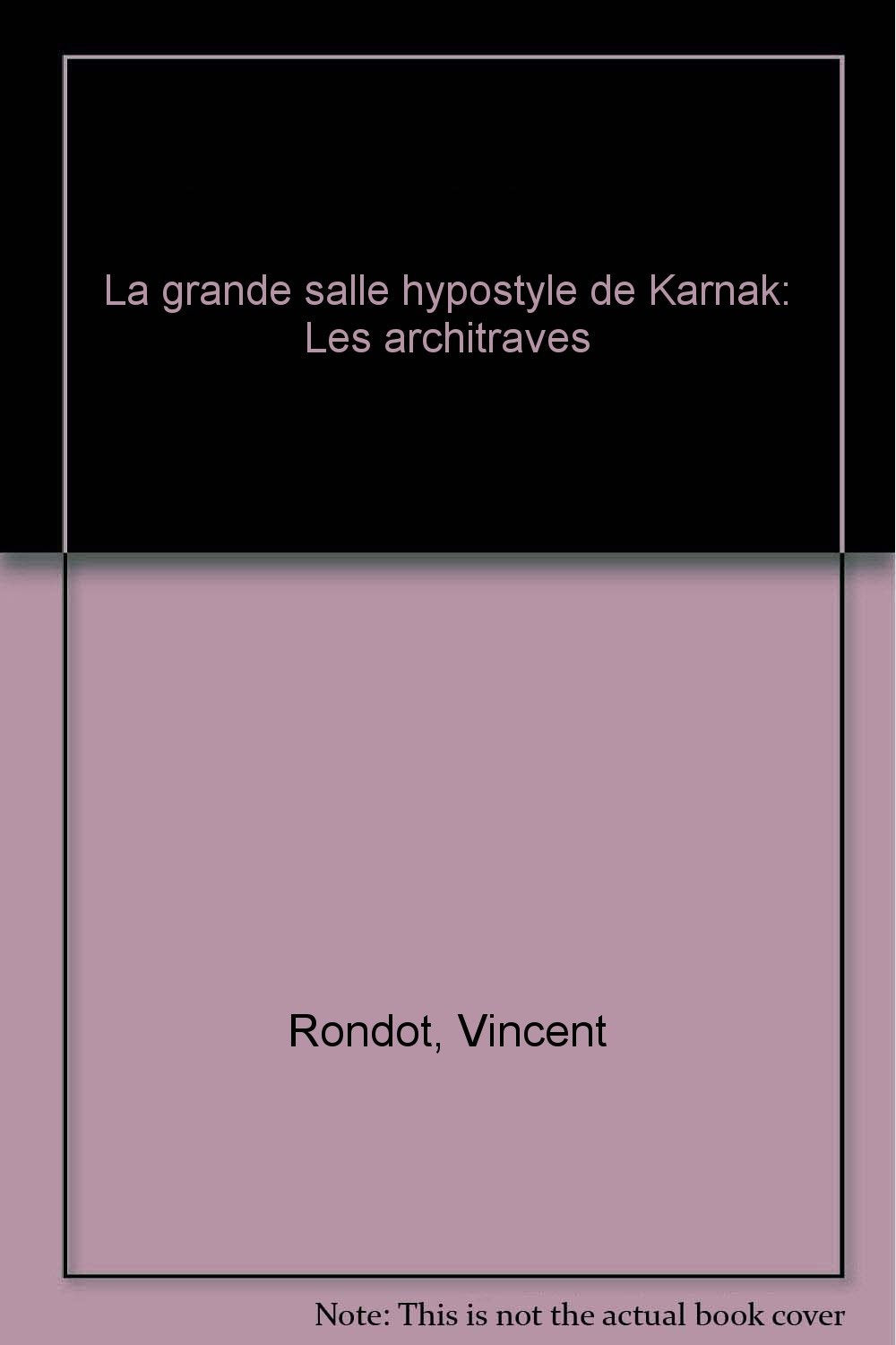 La Grande Salle Hypostyle de Karnak book