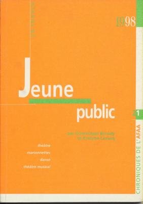 Jeune public. Théâtre, marionnettes, danse, théâtre musical book