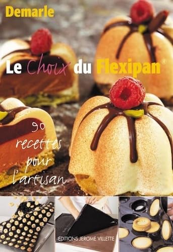 Le choix de Flexiplan : 90 recettes pour l'artisan book