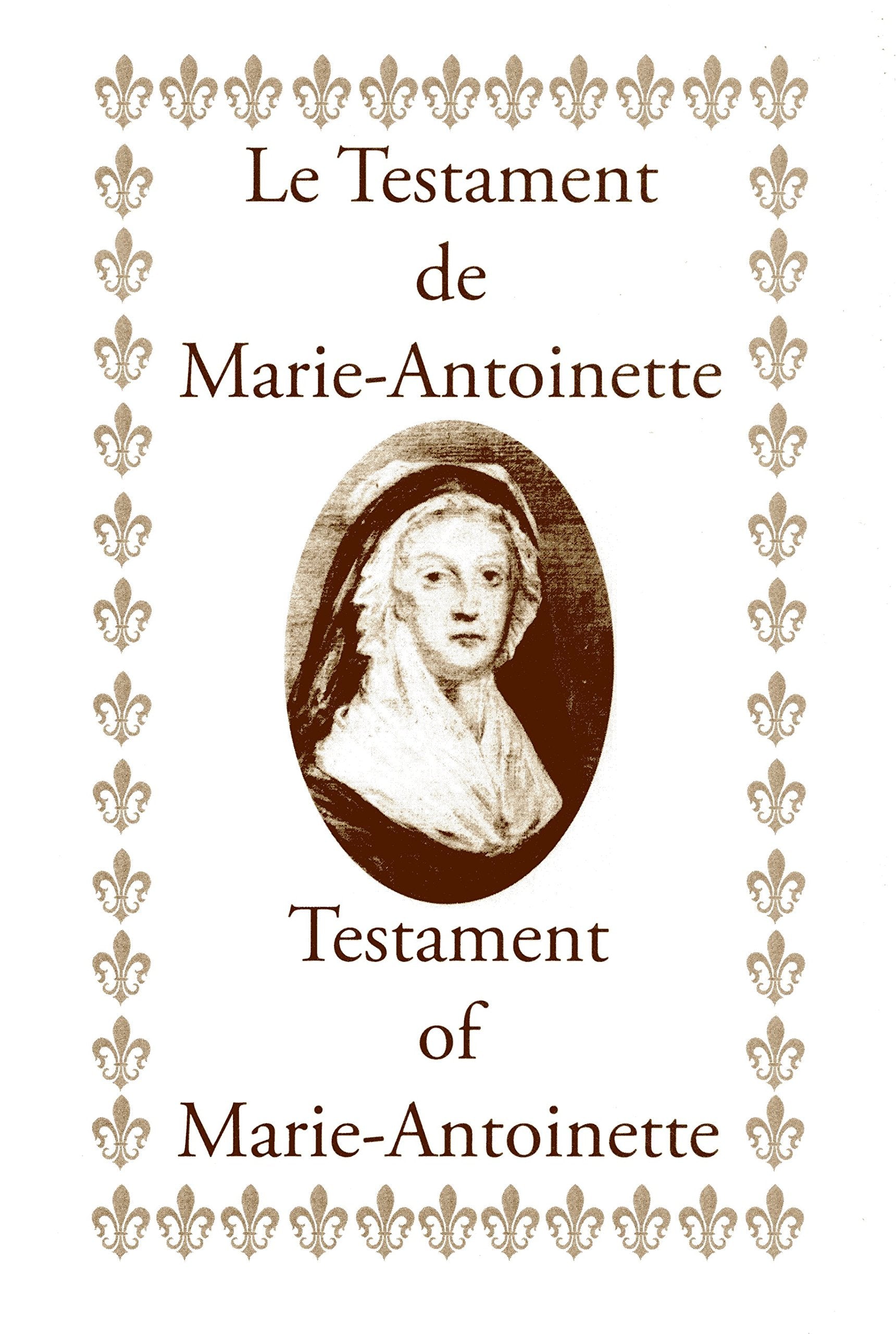 Le Testament de Marie-Antoinette - Testament of Marie-Antoinette Books