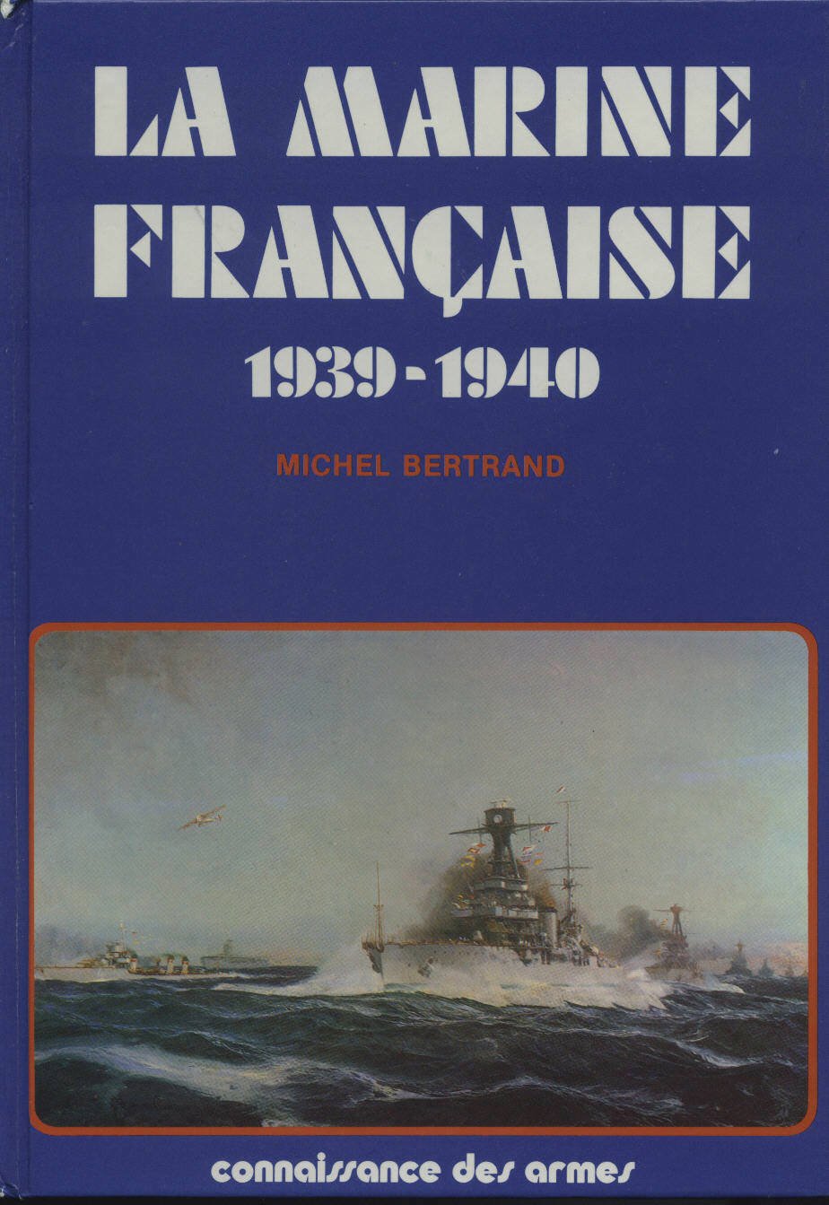 La marine française : 1939-1940 book