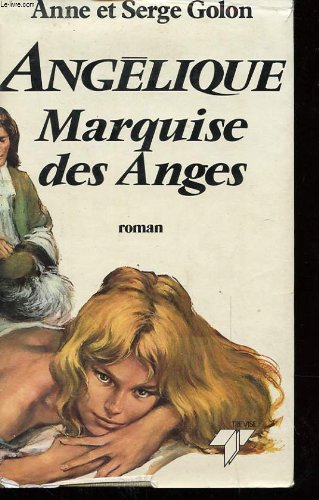 Angélique. Angélique, marquise des anges Books