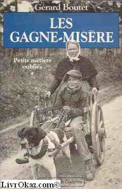 Les Gagne-Misere Tome 1 : Gagne-Misere Books