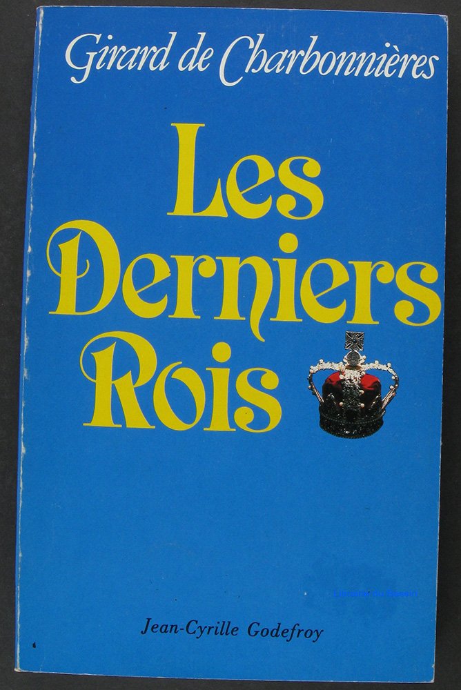 Les derniers rois book