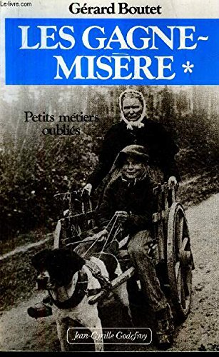 Les Gagne-misère. Vol. 2. Nos racines retrouvées book