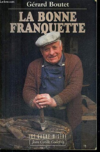 Petits métiers oubliés. Les Gagne-misère, tome 3 Politics & History