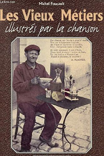 Vieux métiers illustrés par la chanson book