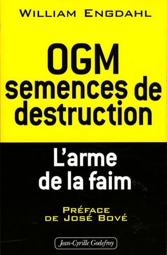 OGM : semences de destruction : L'arme de la faim book