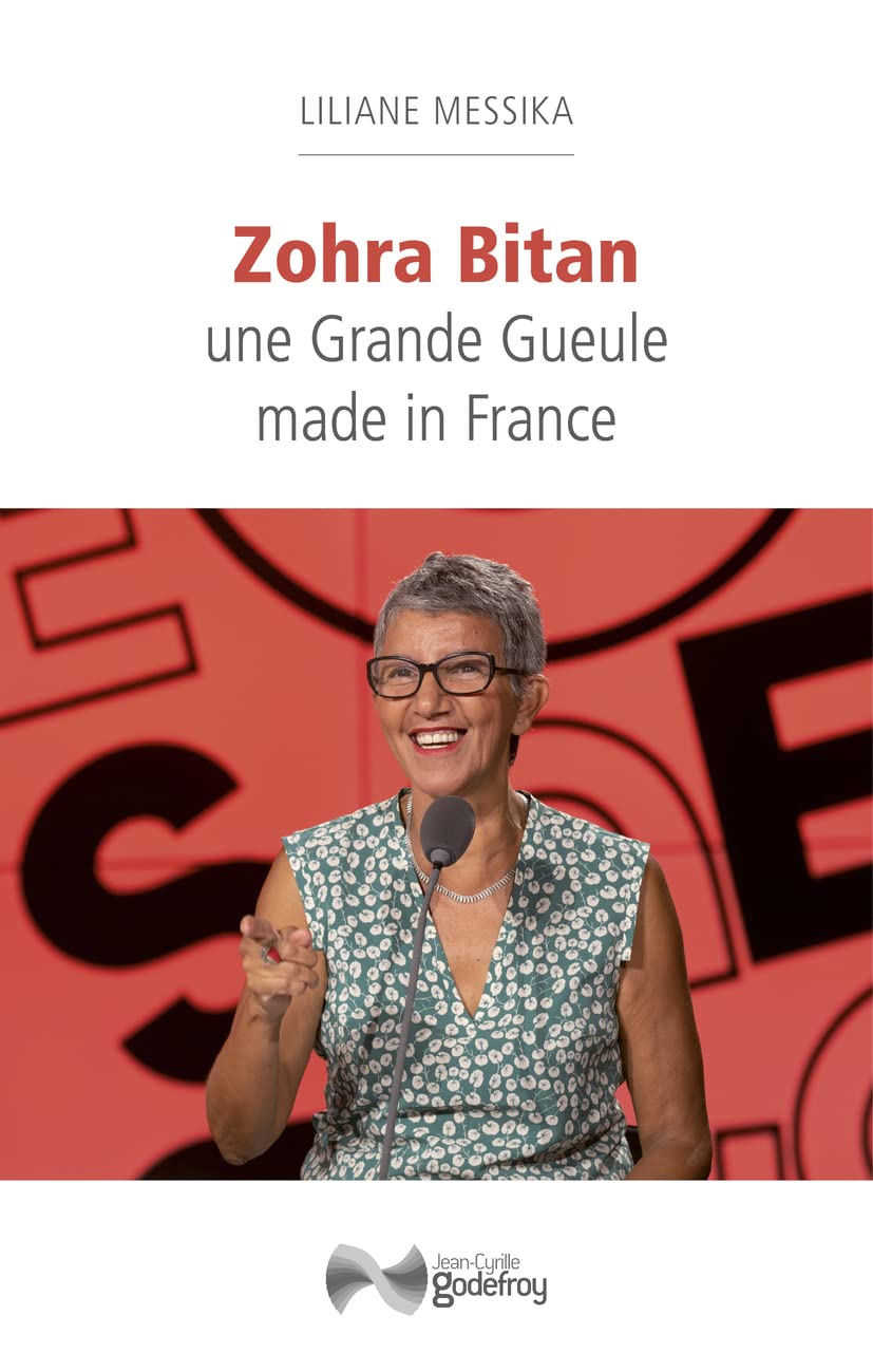 Zohra Bitan Une Grande Gueule made in France Memories