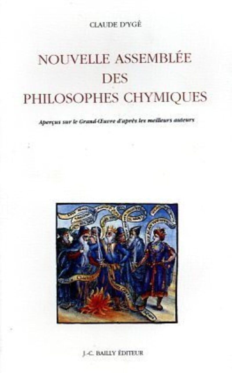 Nouvelle assemblee des philosophes chymiques Religion & Esotericism