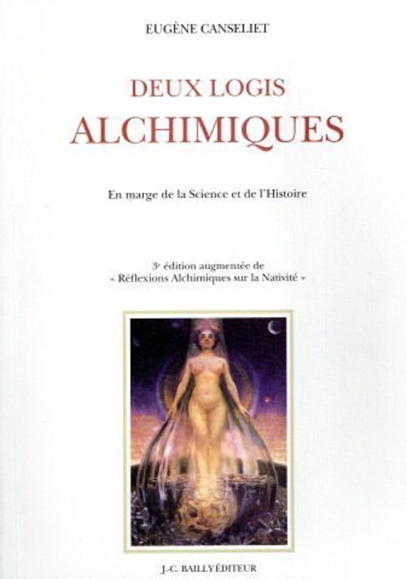 Deux logis alchimiques - En marge de la Science et de l'Histoire book
