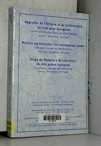 Approche de l'histoire et de la littérature de trois pays européens, France, Danemark, Portugal : construire l'Europe dans les bibliothèques book