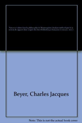 Nature et valeur dans la philosophie de Montesquieu Philosophy