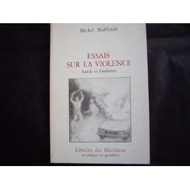 Maffesoli,essais sur la violence 022796 book