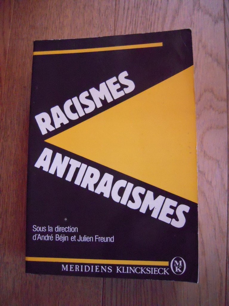 Racismes, antiracismes book