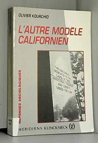 L'Autre modèle californien book