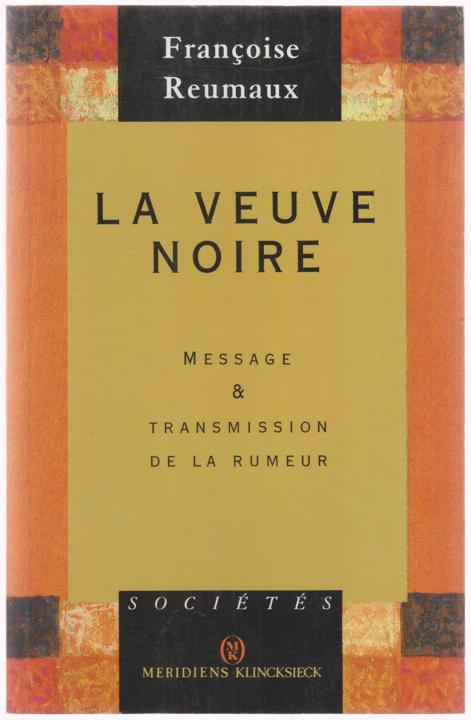 La veuve noire : message de transmission de la rumeur book
