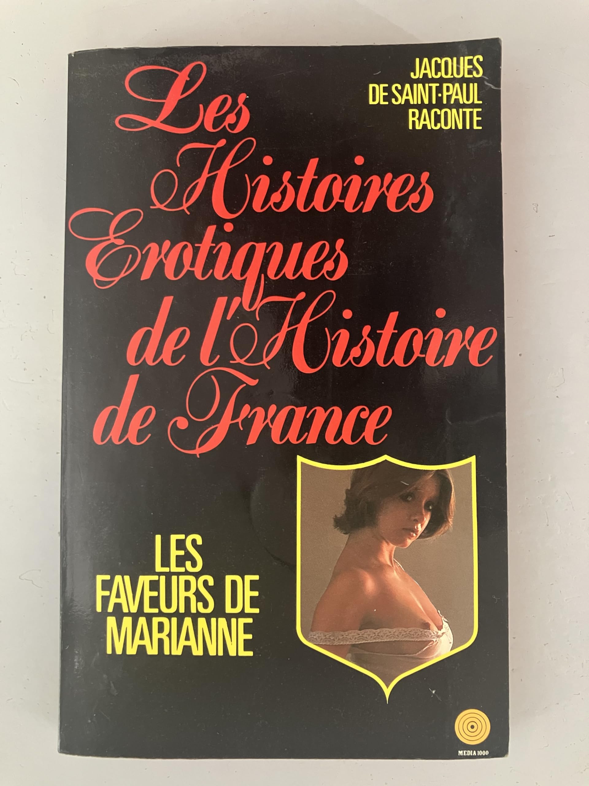 Les histoires érotiques de l'histoire de France : Les faveurs de Marianne book