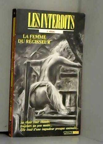 Les interdits n°46 : la femme du regisseur book