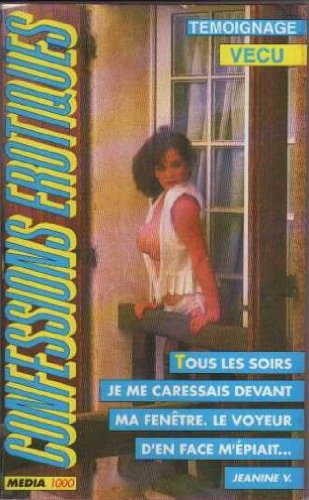 Les confessions érotiques n°74 : tous les soirs je me caresse book