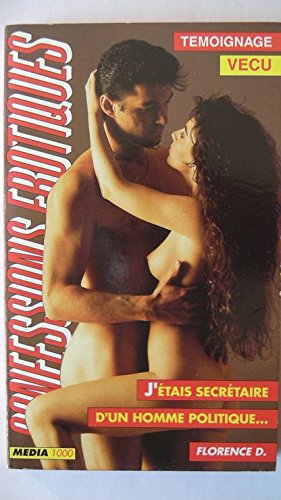 J'étais secrétaire d'un homme politique Eroticism