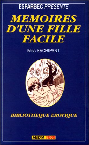Mémoires d'une fille facile Eroticism