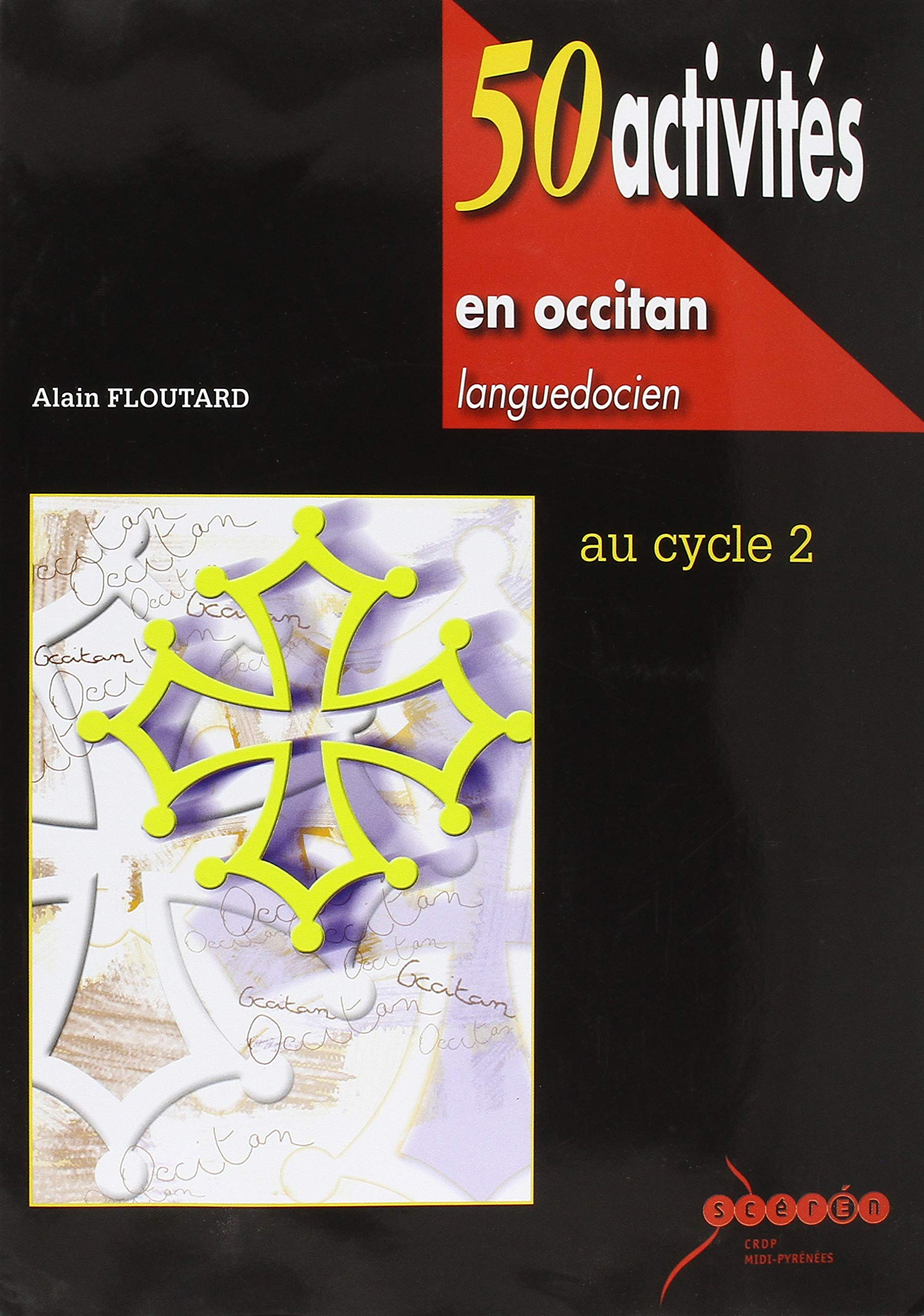 50 Activites en Occitan - Languedocien au Cycle 2 book